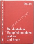 Book cover of Deutschlands Dampflokomotiven gestern und heute  by MAEDEL, Karl-Ernst 